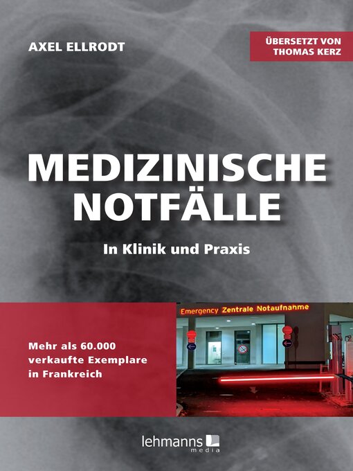 Title details for Medizinische Notfälle in Klinik und Praxis by Axel Ellrodt - Available